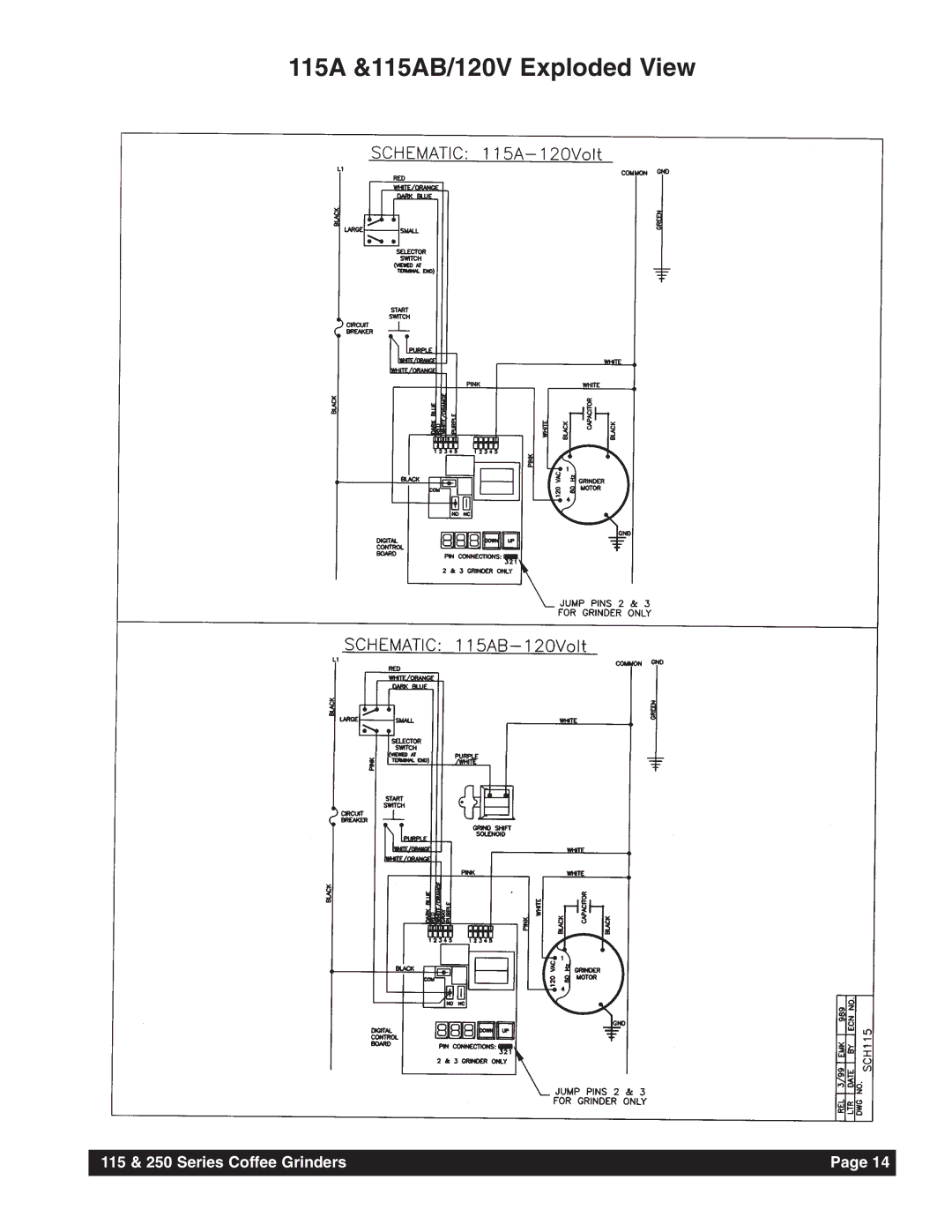 Grindmaster 250 instruction manual 115A &115AB/120V Exploded View 