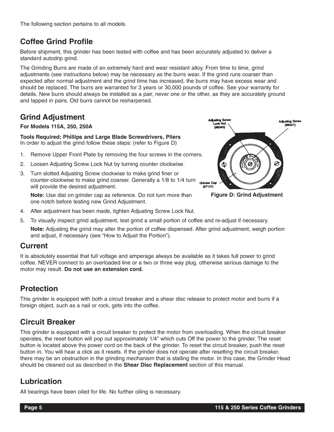 Grindmaster 115, 250 Coffee Grind Profile, Grind Adjustment, Current, Protection, Circuit Breaker, Lubrication 