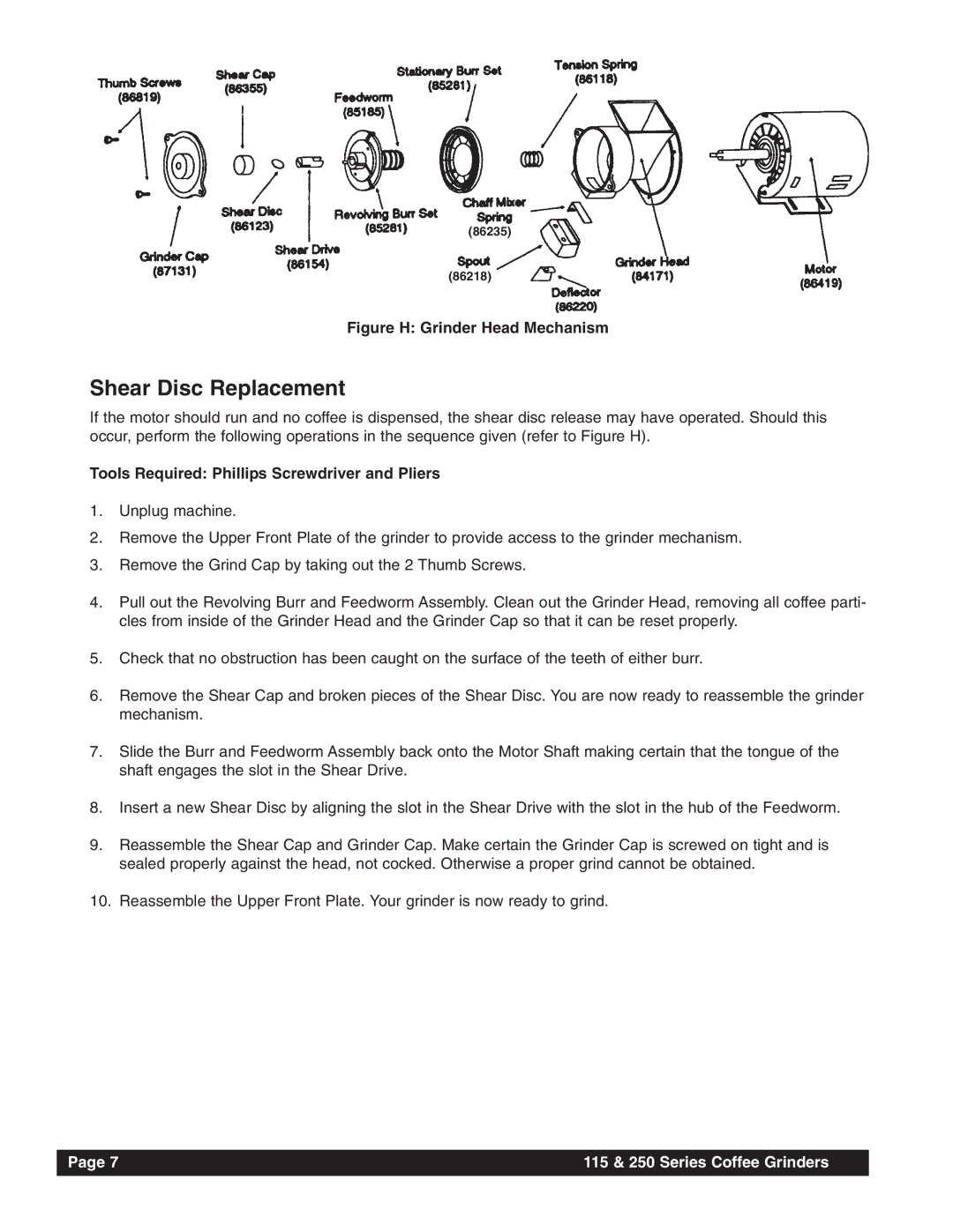 Grindmaster 115, 250 instruction manual Shear Disc Replacement, Tools Required Phillips Screwdriver and Pliers 