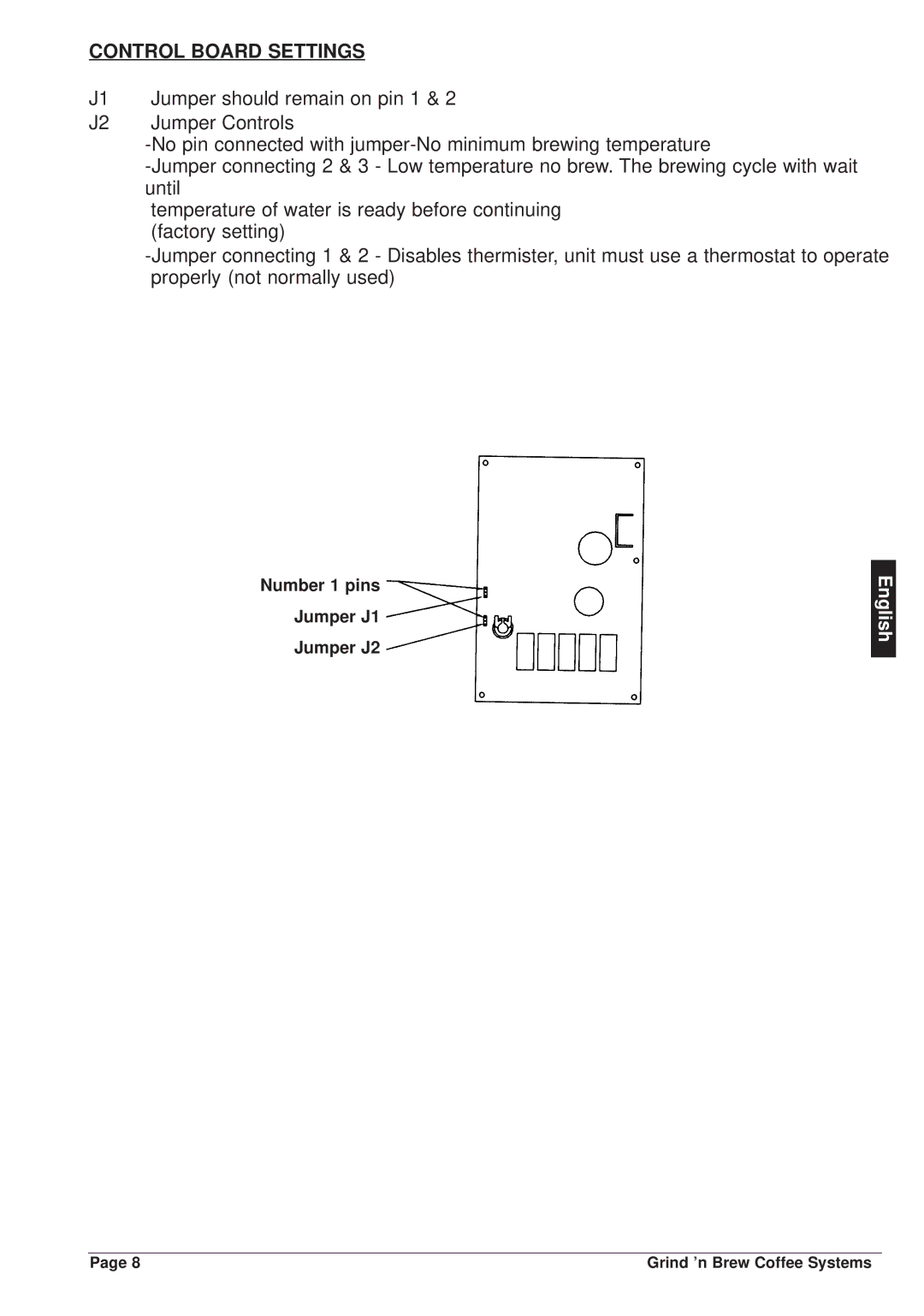 Grindmaster 21, 20, 10 instruction manual Control Board Settings 