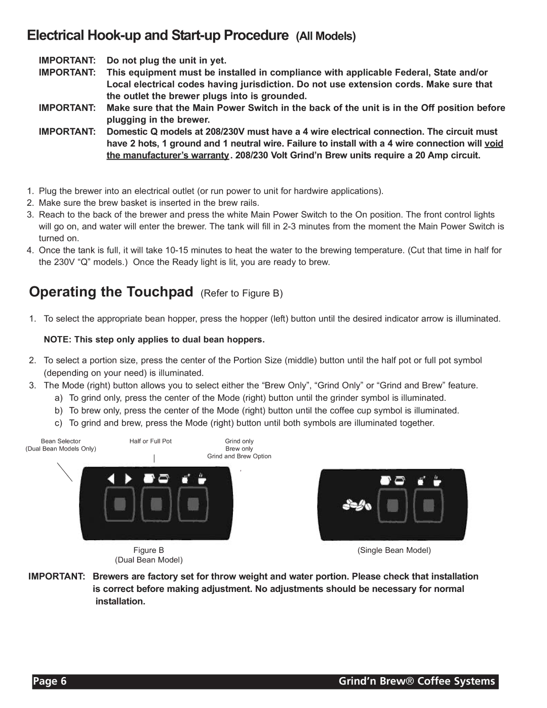 Grindmaster 21H, 20H Electrical Hook-up and Start-up Procedure All Models, Operating the Touchpad Refer to Figure B 