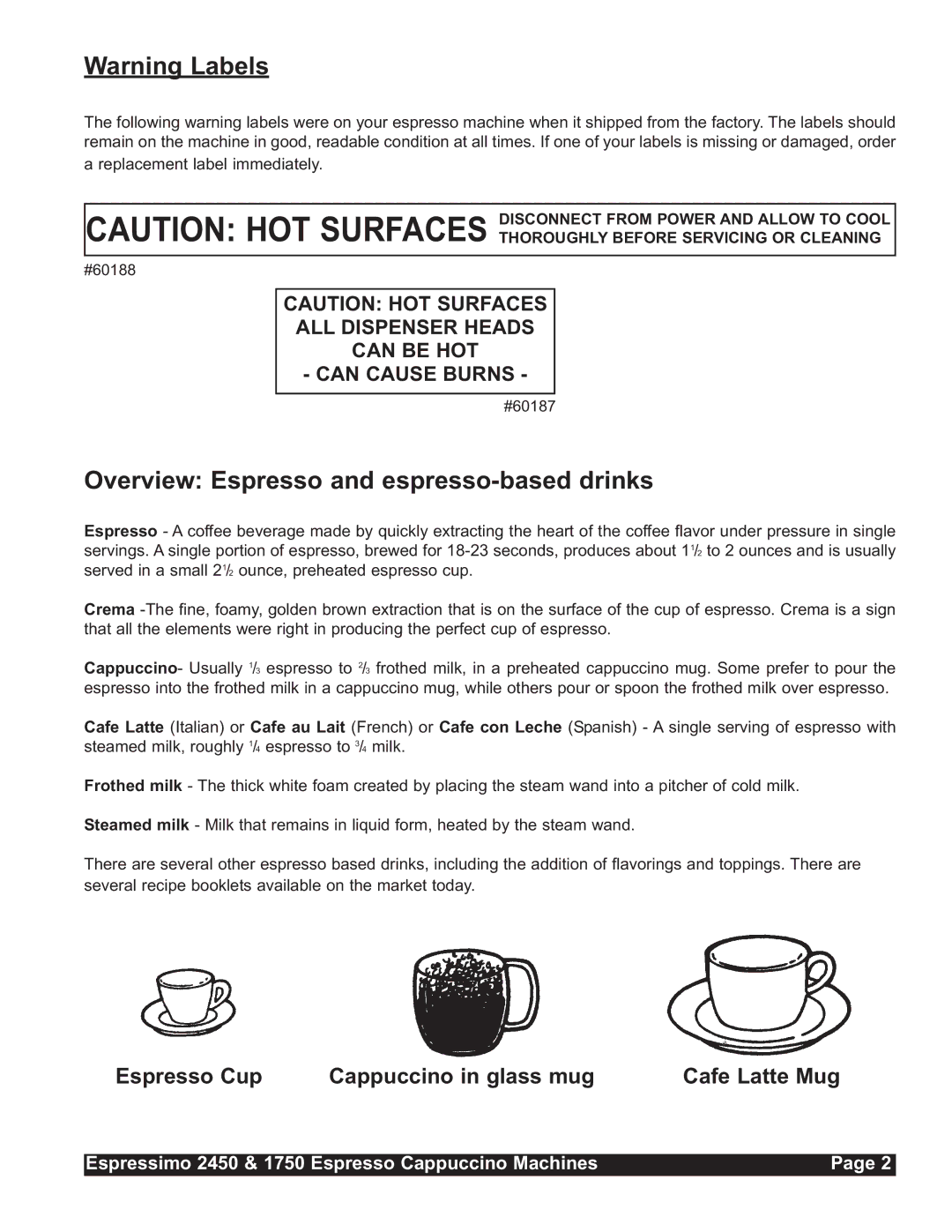 Grindmaster 1750, 2450 installation manual Overview Espresso and espresso-based drinks 