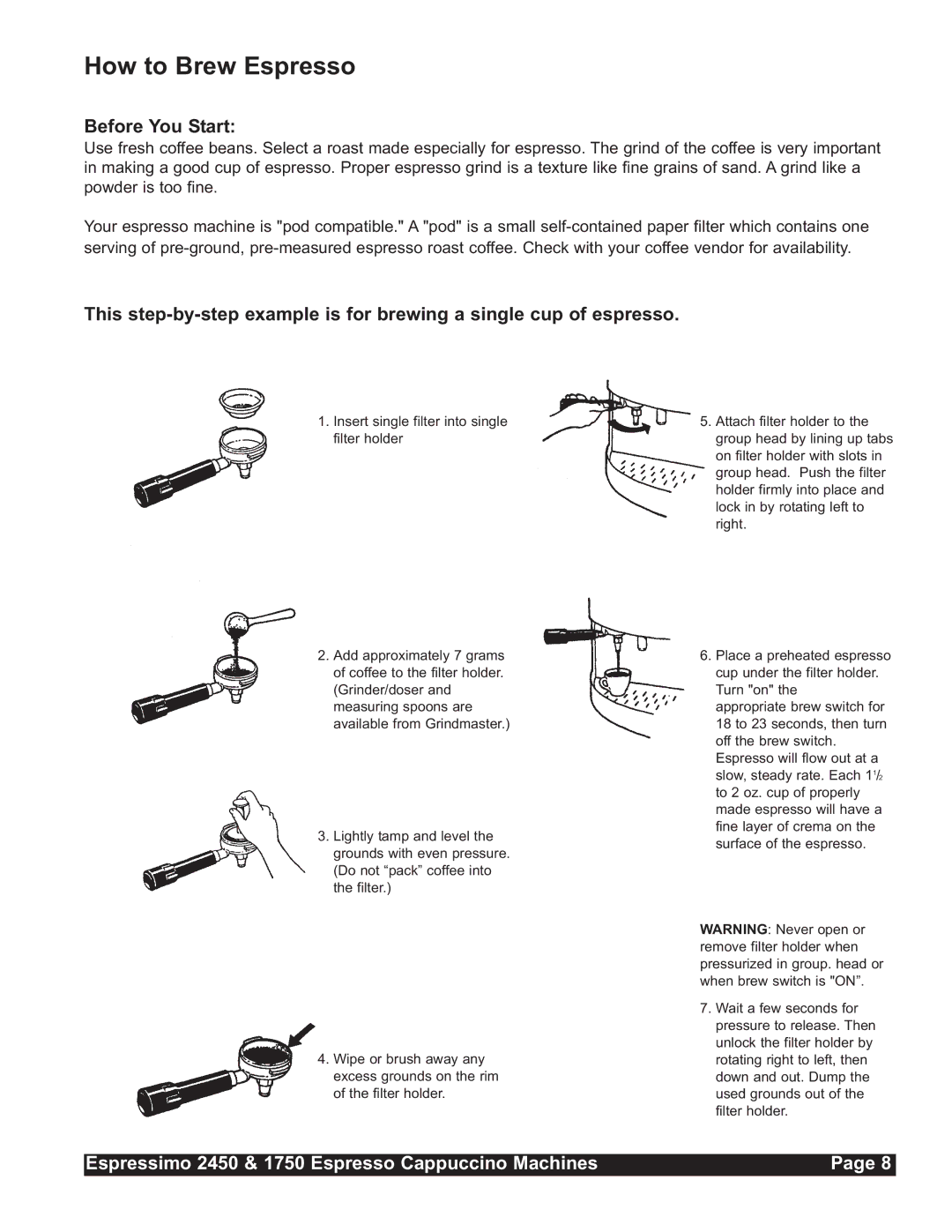 Grindmaster 1750, 2450 installation manual How to Brew Espresso, Before You Start 