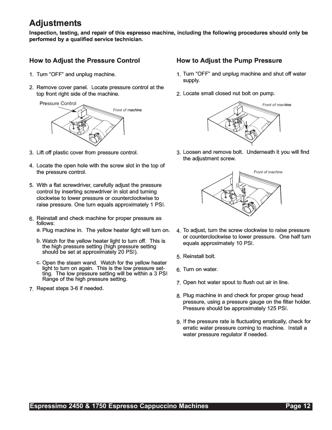 Grindmaster 1750, 2450 Adjustments, How to Adjust the Pressure Control, How to Adjust the Pump Pressure, Page 