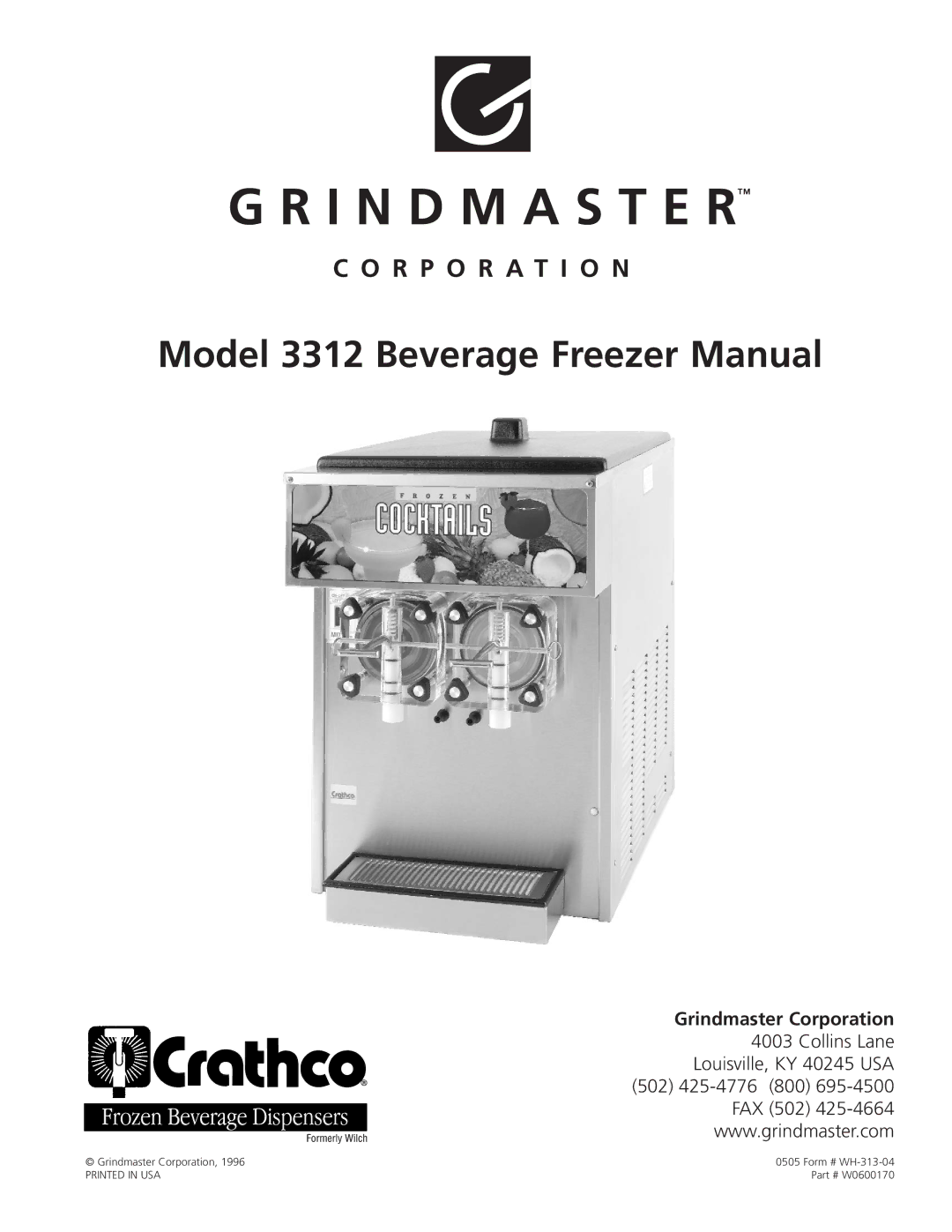 Grindmaster 3311 manual Model 3312 Beverage Freezer Manual 