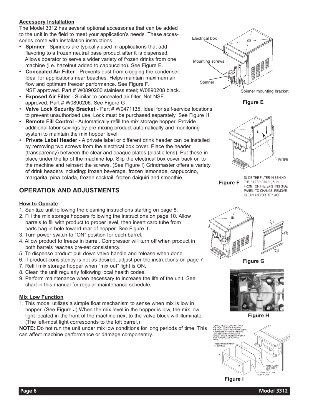 Grindmaster 3311 manual Operation and Adjustments, Accessory Installation, How to Operate, Mix Low Function 