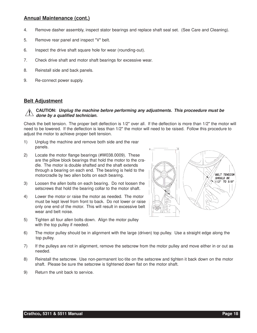 Grindmaster 5311, 5511 instruction manual Belt Adjustment, Done by a qualified technician 