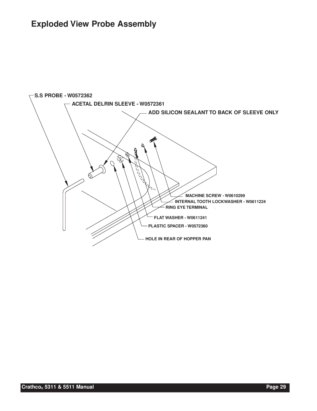 Grindmaster 5511, 5311 instruction manual Exploded View Probe Assembly, Probe W0572362 