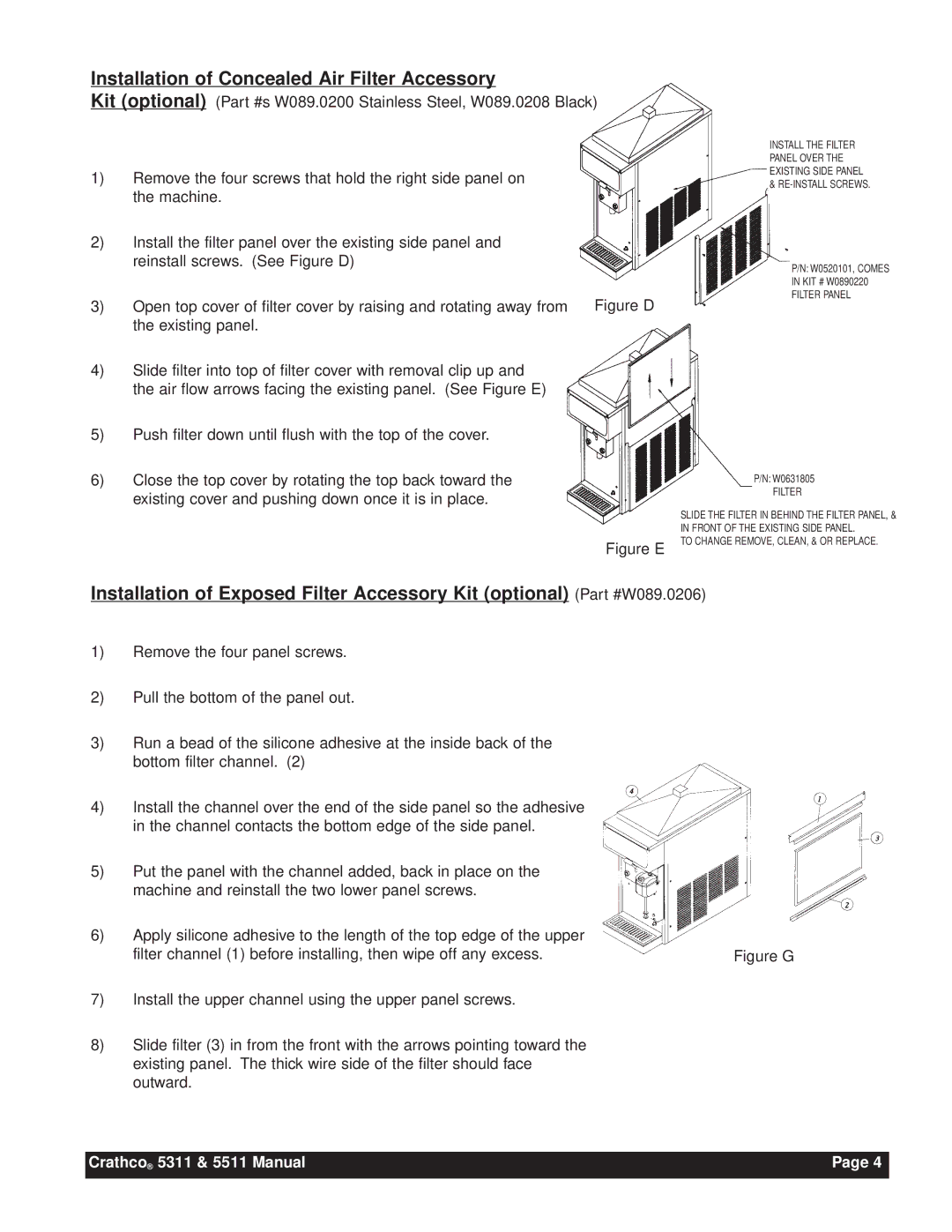 Grindmaster 5311, 5511 instruction manual Installation of Concealed Air Filter Accessory, Figure D 