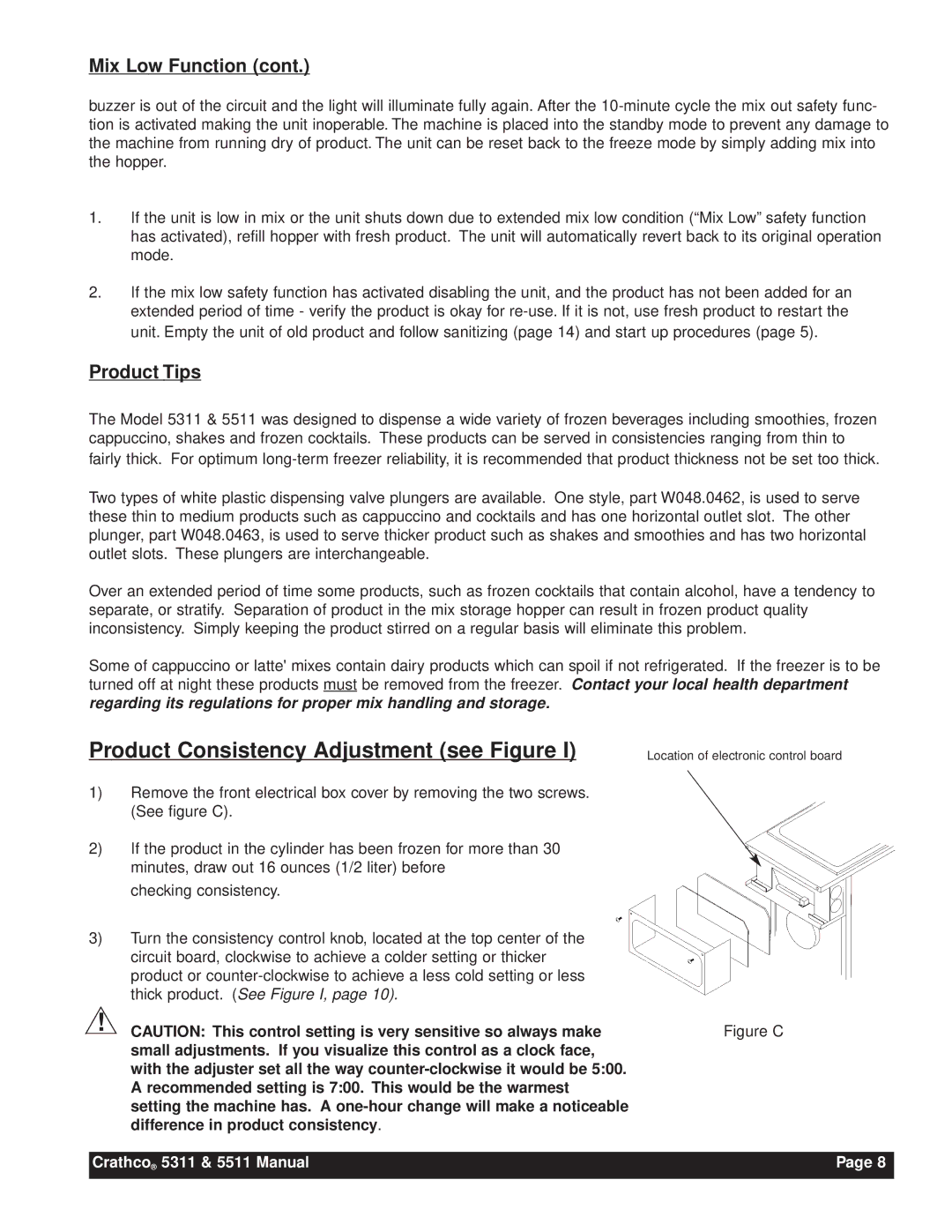 Grindmaster 5311, 5511 instruction manual Product Tips, Figure C 