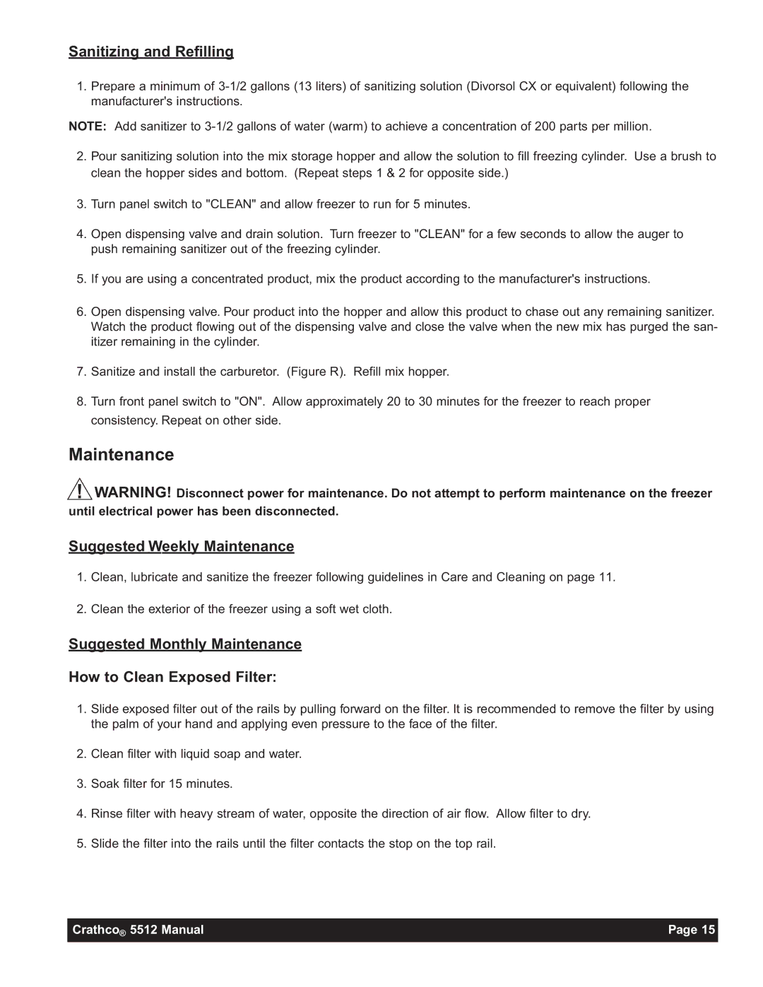 Grindmaster 5512E instruction manual Sanitizing and Refilling, Suggested Weekly Maintenance 