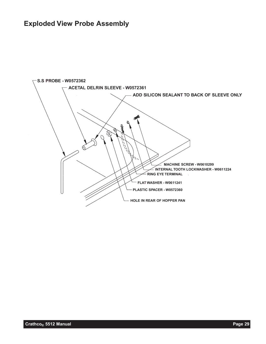 Grindmaster 5512E instruction manual Exploded View Probe Assembly, Probe W0572362 