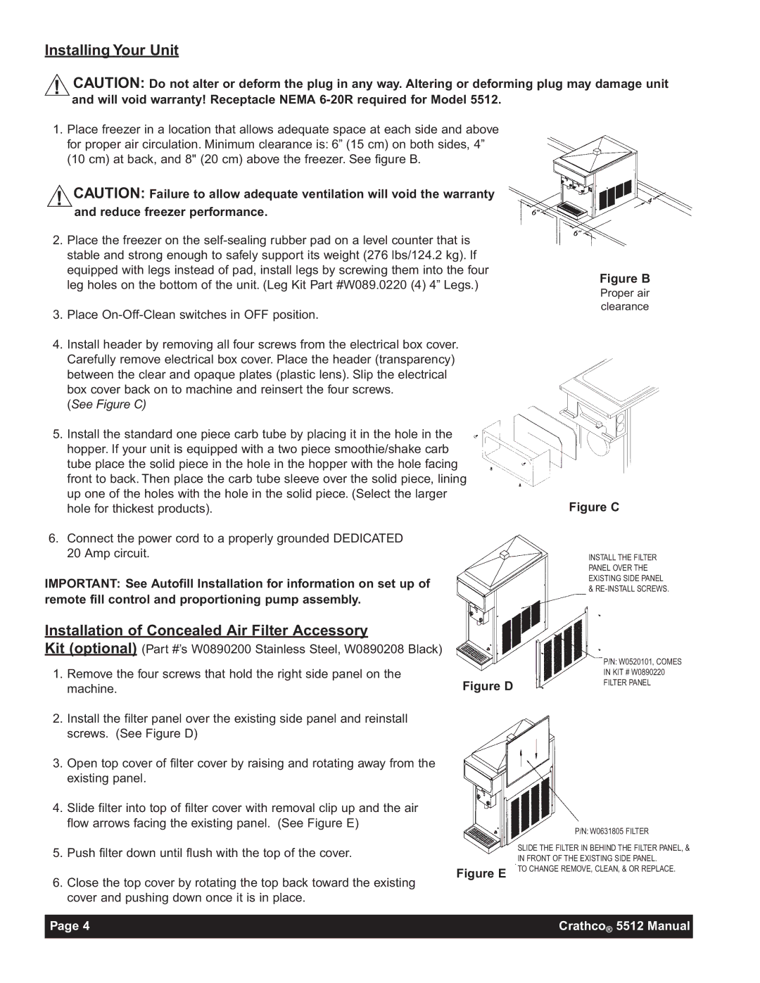 Grindmaster 5512E Installing Your Unit, Installation of Concealed Air Filter Accessory, Reduce freezer performance 