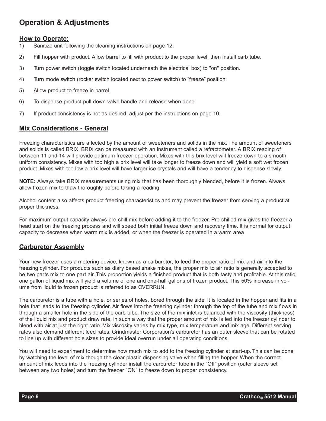 Grindmaster 5512E Operation & Adjustments, How to Operate, Mix Considerations General, Carburetor Assembly 