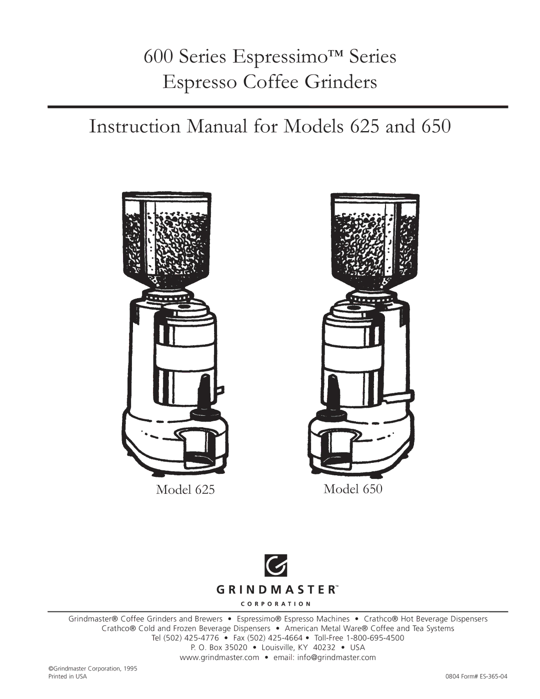 Grindmaster 650, 625 instruction manual Series Espressimo Series Espresso Coffee Grinders 