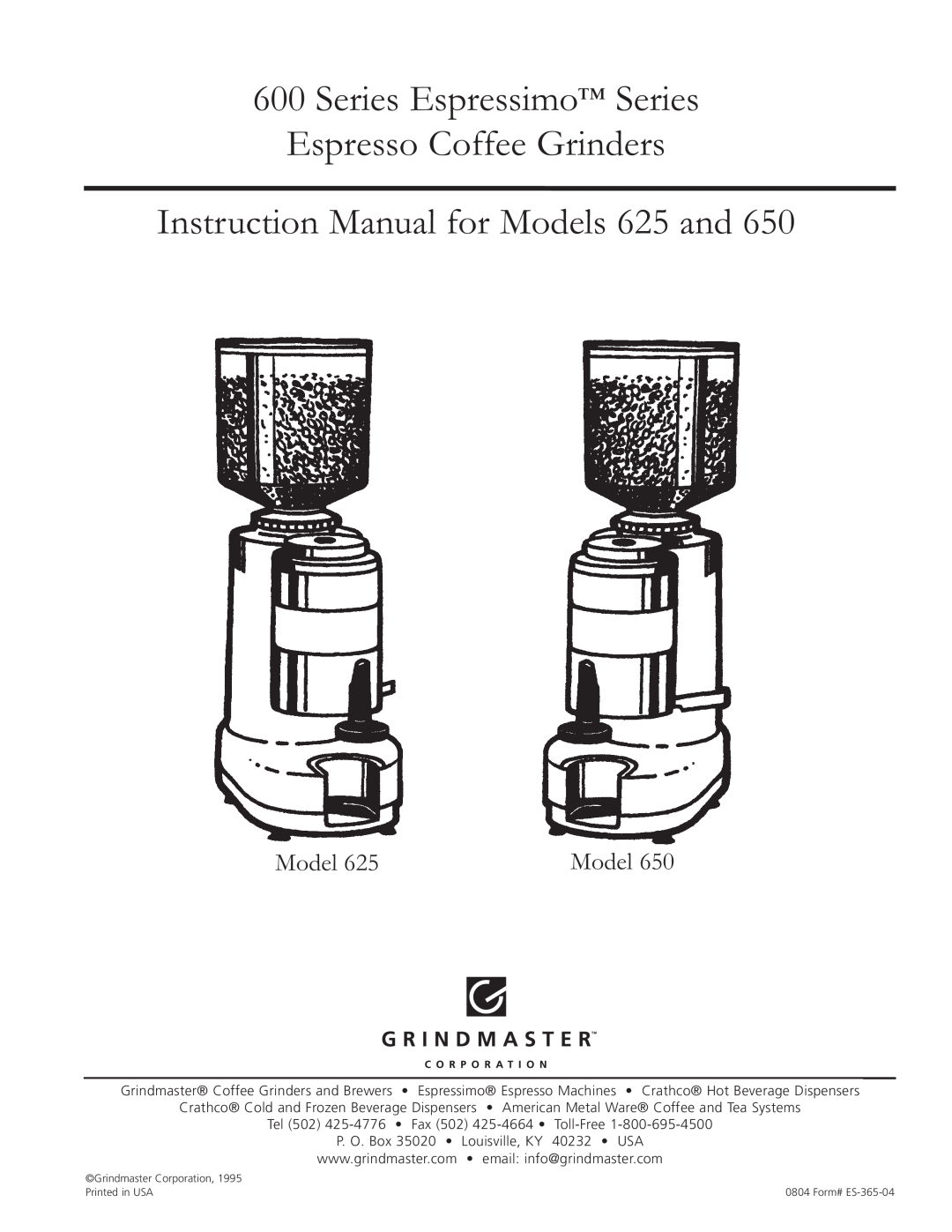 Grindmaster 650, 625 instruction manual Series Espressimo Series Espresso Coffee Grinders, Model 