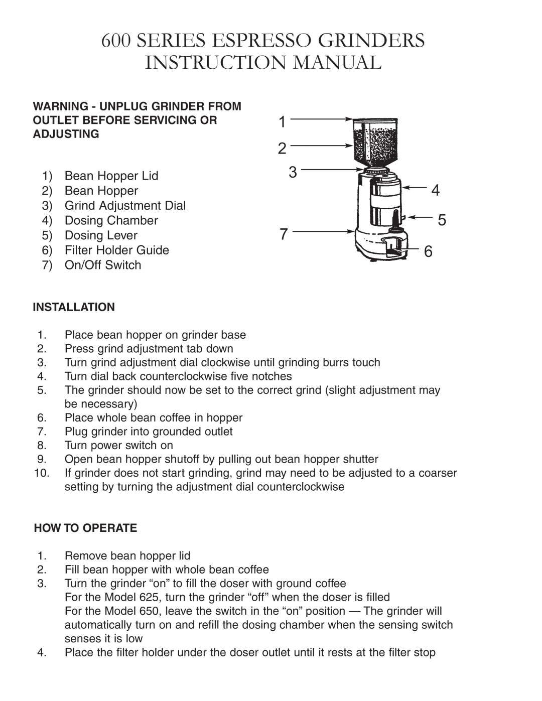 Grindmaster 625, 650 Series Espresso Grinders Instruction Manual, Bean Hopper Lid 2 Bean Hopper 3 Grind Adjustment Dial 