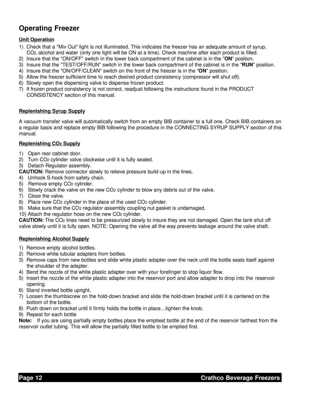 Grindmaster 6321L service manual Operating Freezer, Unit Operation, Replenishing Syrup Supply, Replenishing CO2 Supply 