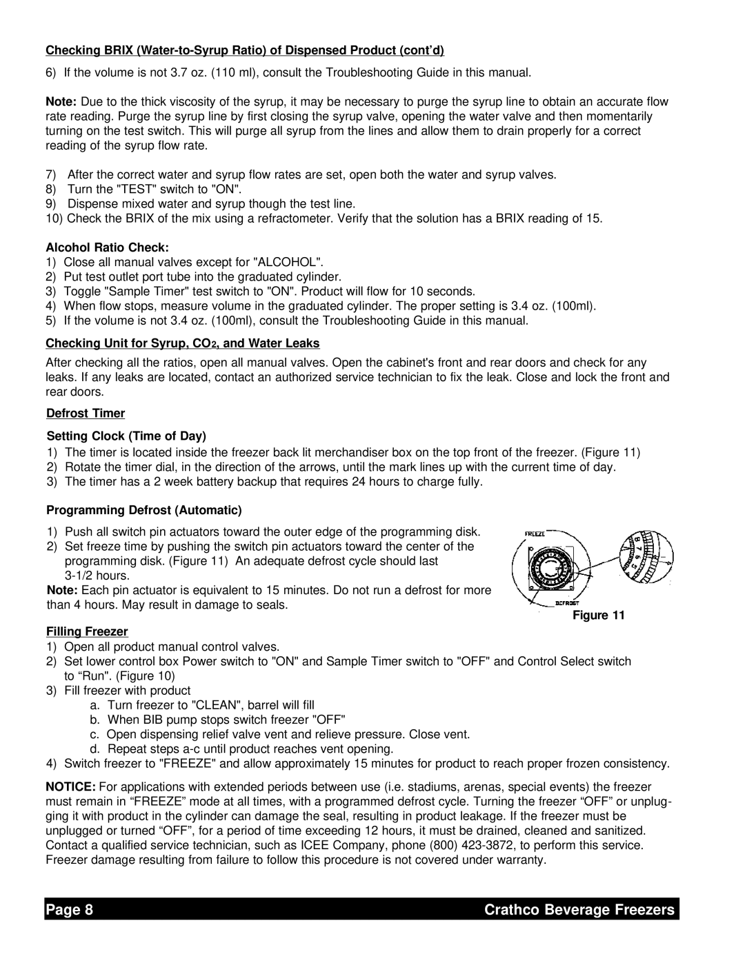 Grindmaster 6321L Alcohol Ratio Check, Checking Unit for Syrup, CO2, and Water Leaks, Programming Defrost Automatic 