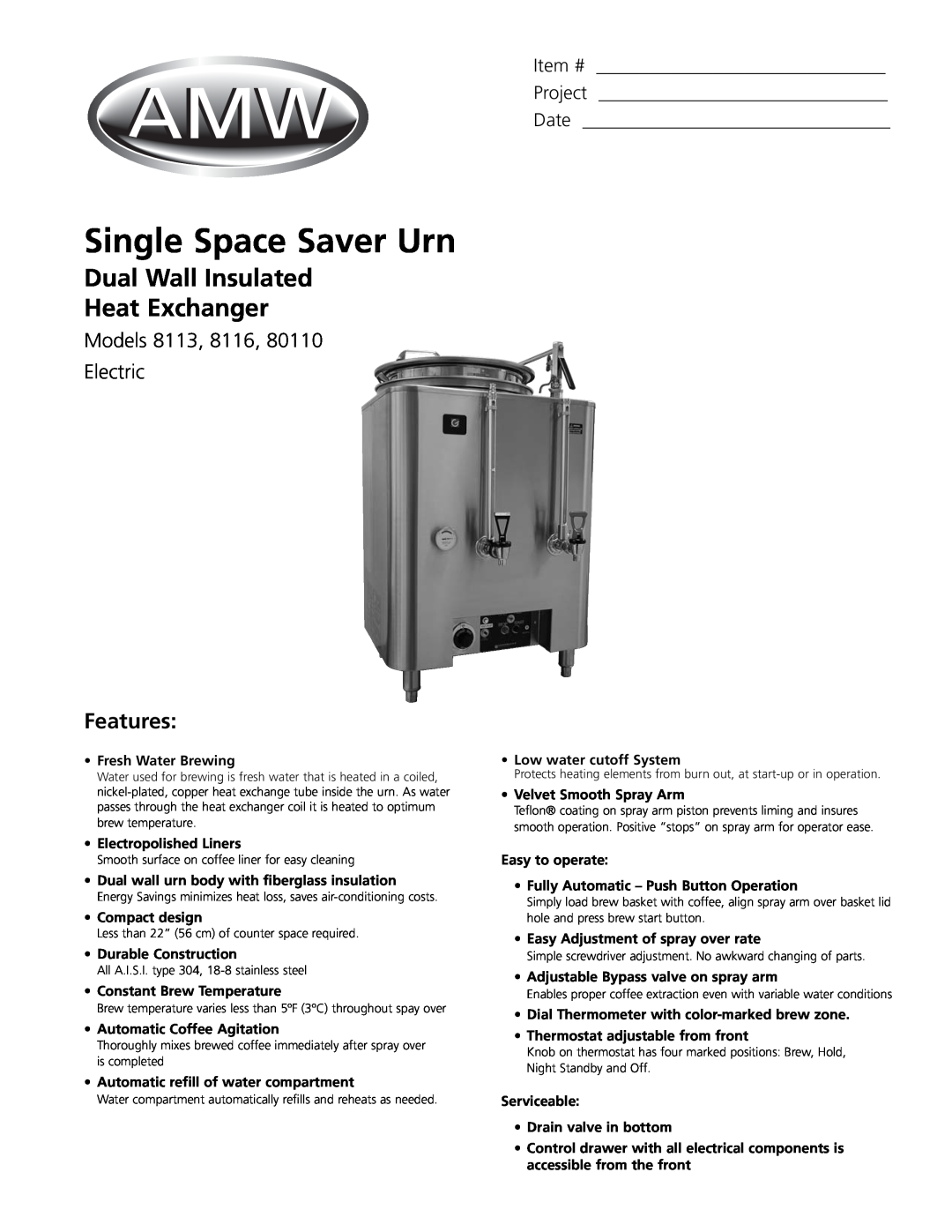 Grindmaster manual Single Space Saver Urn, Dual Wall Insulated Heat Exchanger, Features, Models 8113, 8116, Electric 