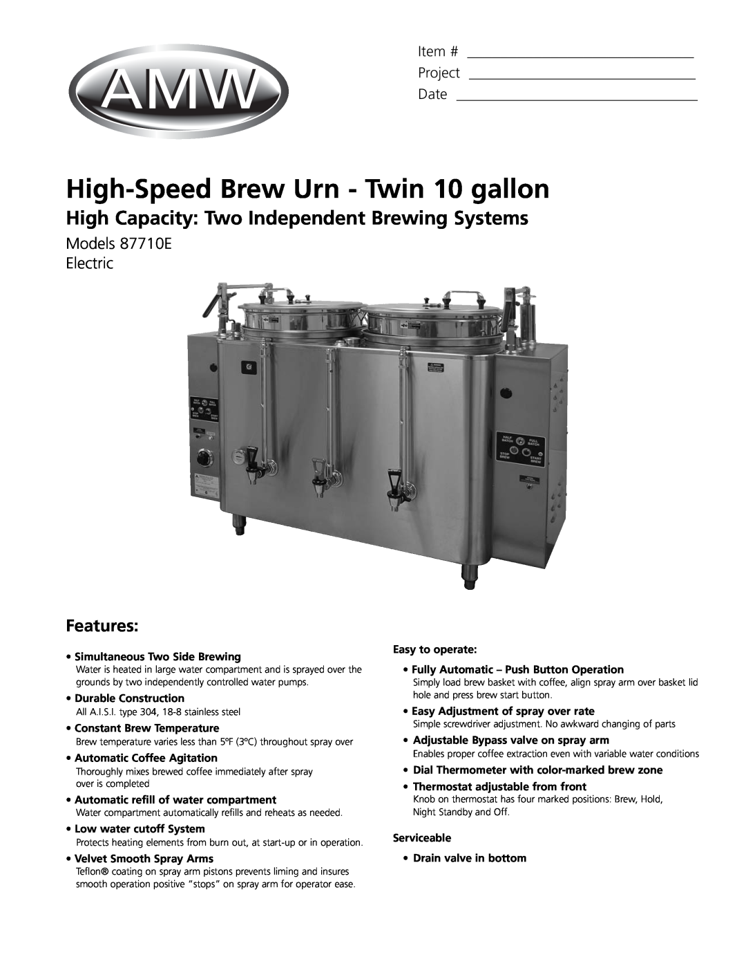 Grindmaster 87710E manual High-SpeedBrew Urn - Twin 10 gallon, High Capacity Two Independent Brewing Systems, Features 