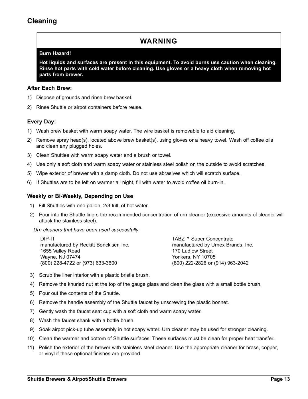 Grindmaster AM-344-04 instruction manual Cleaning, After Each Brew, Every Day, Weekly or Bi-Weekly, Depending on Use 