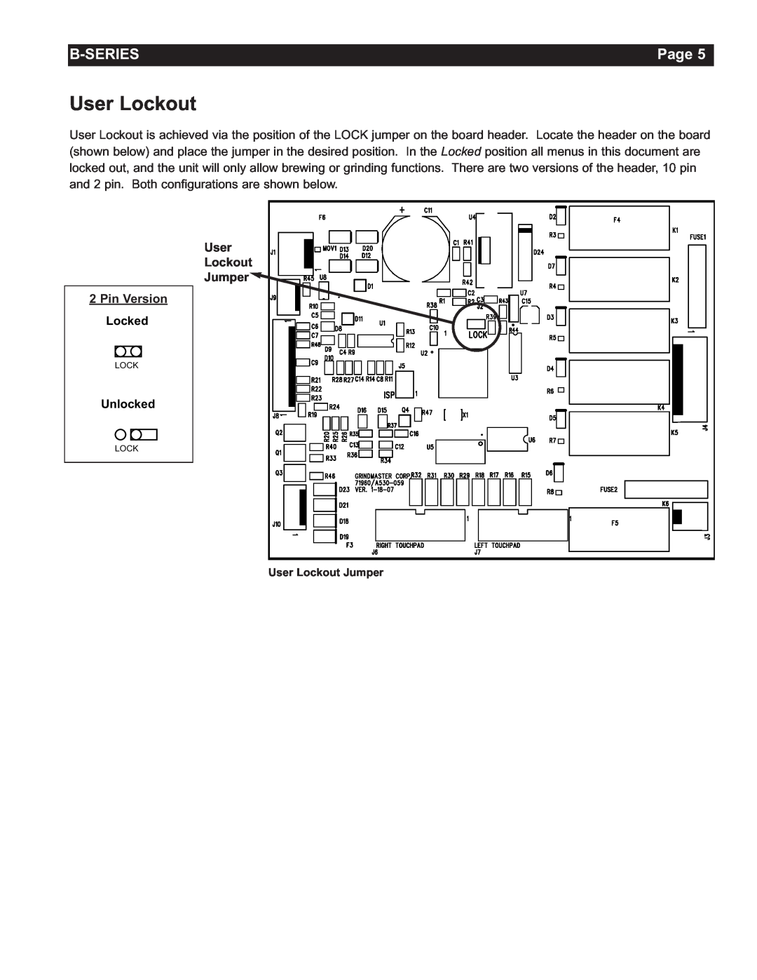 Grindmaster AMW B-Series manual Page, User Lockout Jumper 2 Pin Version, Locked, Unlocked 