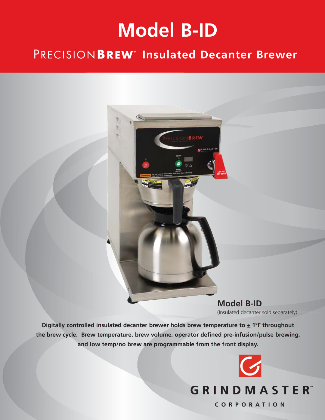 Grindmaster manual Model B-ID, Insulated Decanter Brewer 