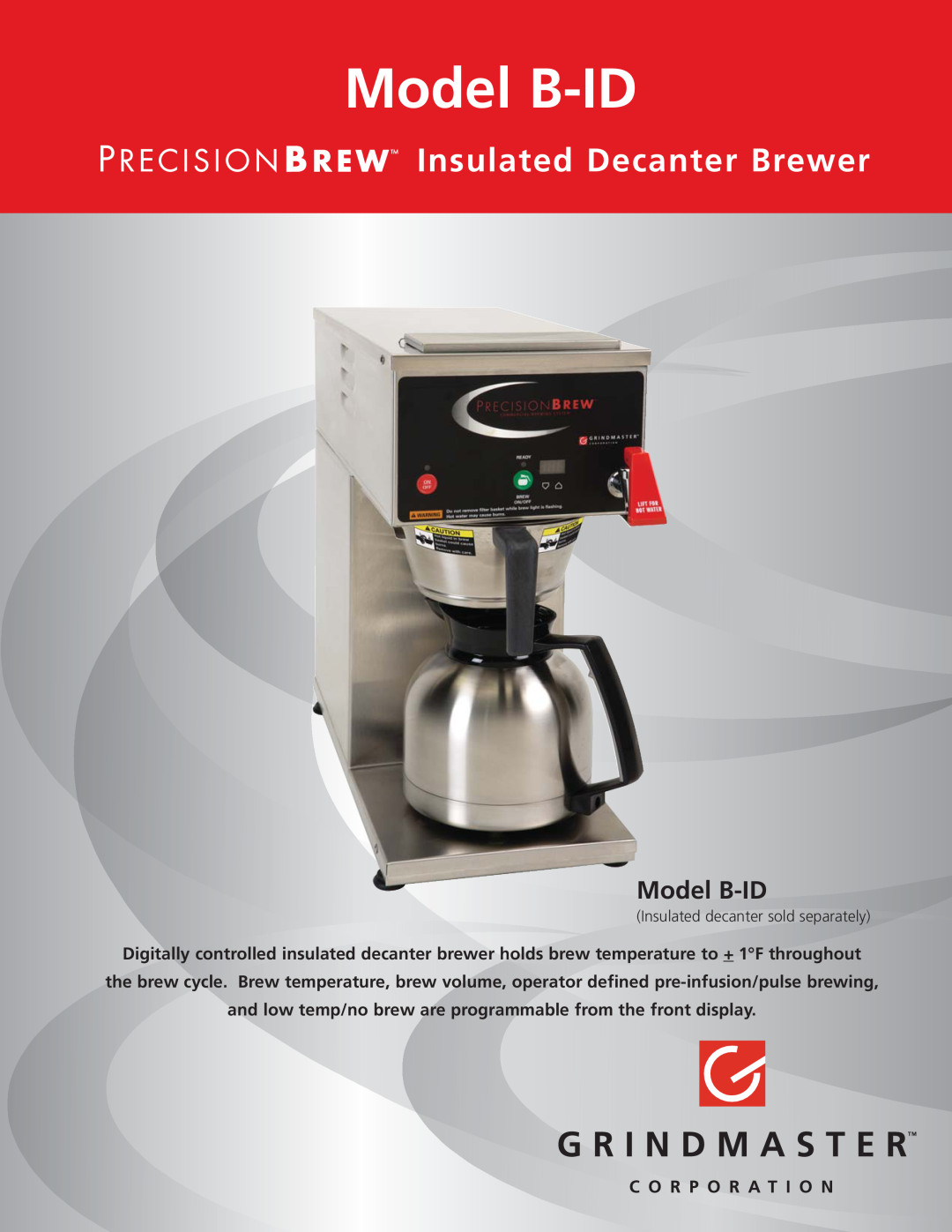 Grindmaster manual Model B-ID, Insulated Decanter Brewer, Insulated decanter sold separately 
