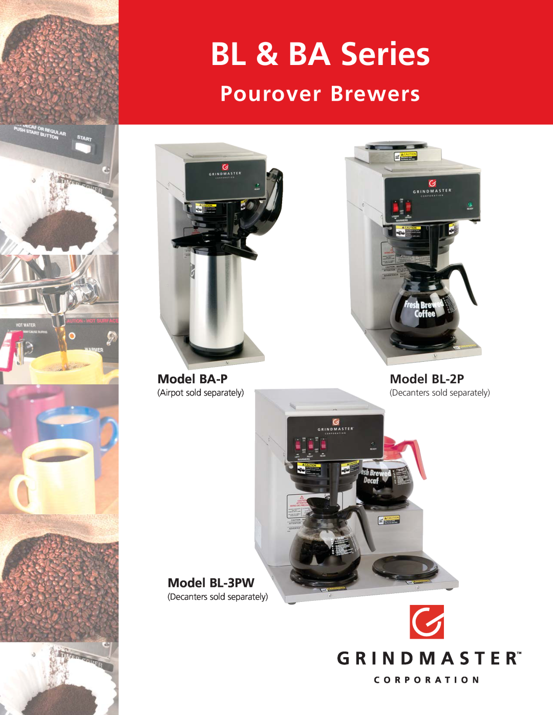 Grindmaster manual BL & BA Series, Pourover Brewers, Model BA-P, Model BL-2P, Model BL-3PW, Airpot sold separately 