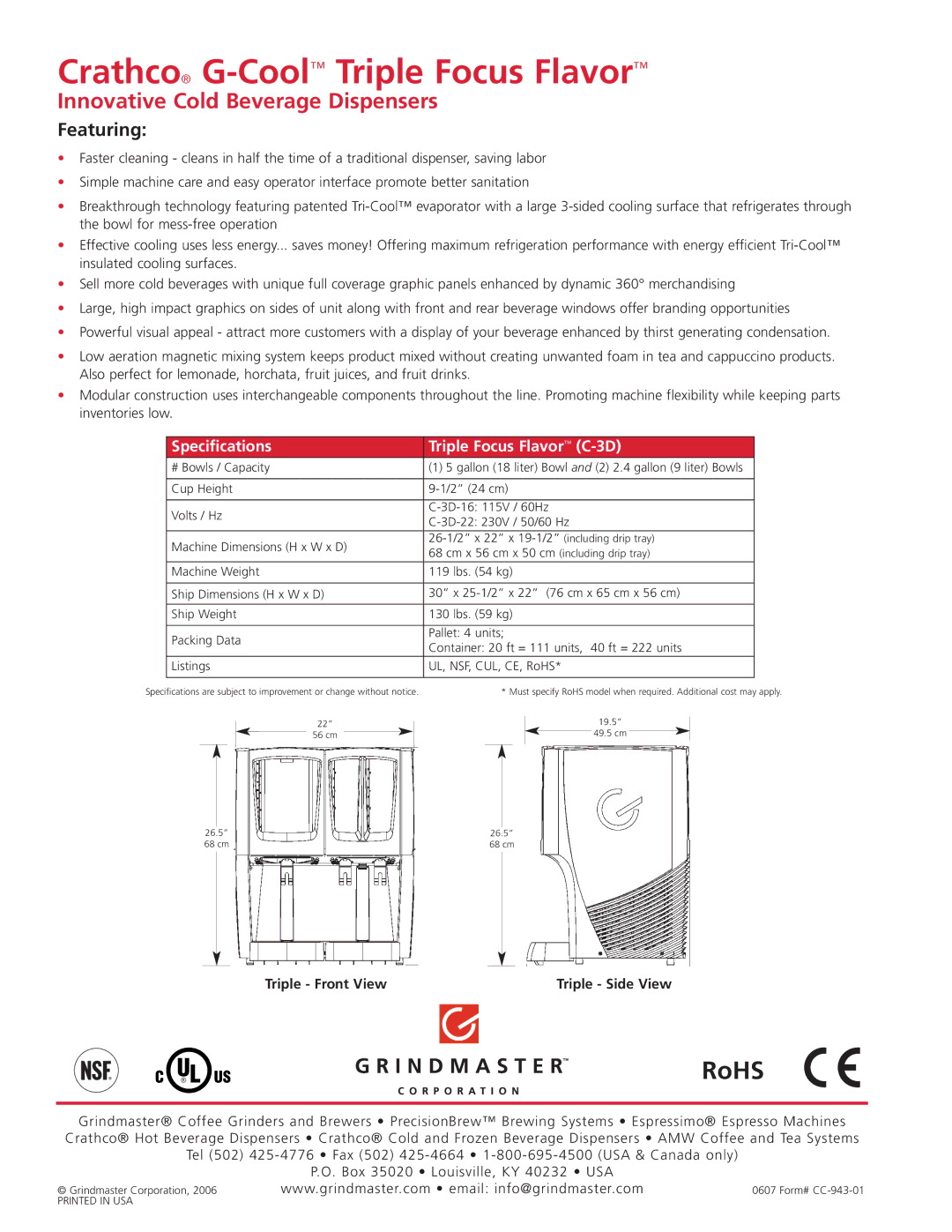 Grindmaster C-3D manual Crathco G-CoolTriple Focus Flavor, RoHS, Innovative Cold Beverage Dispensers, Featuring 