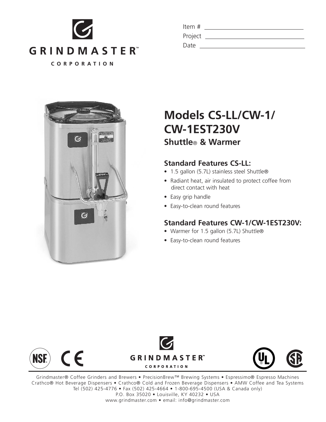Grindmaster manual Standard Features CS-LL, Standard Features CW-1/CW-1EST230V, Models CS-LL/CW-1/ CW-1EST230V, Item # 
