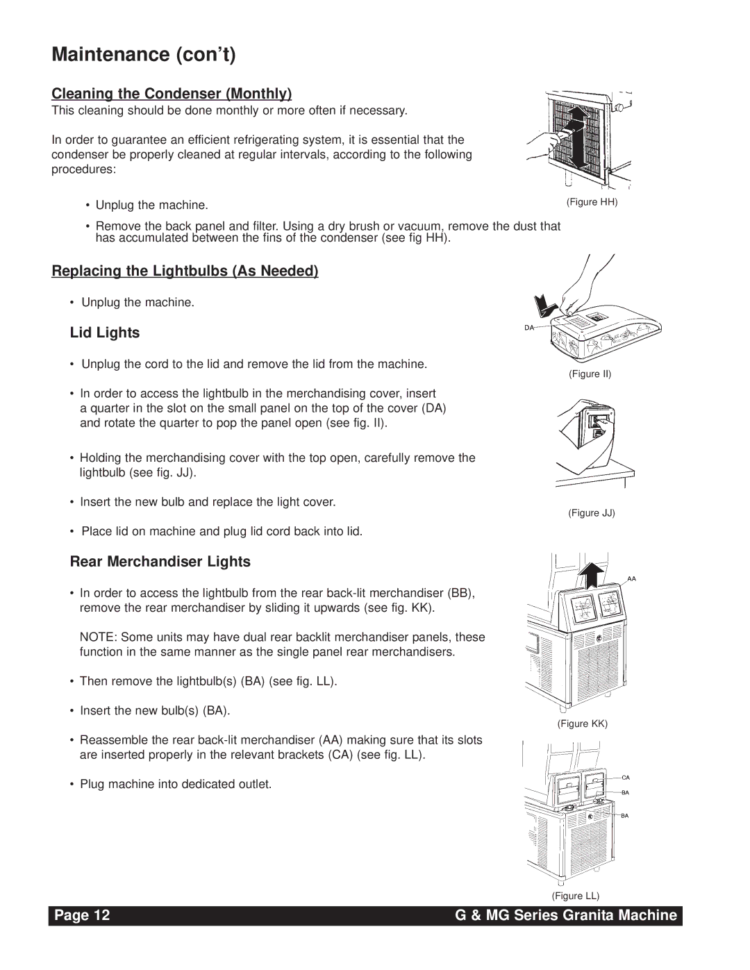 Grindmaster G & MG Series Maintenance con’t, Cleaning the Condenser Monthly, Replacing the Lightbulbs As Needed 