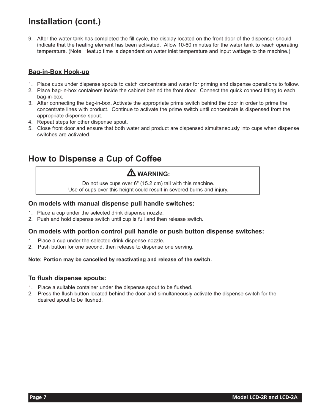 Grindmaster LCD-2R, LCD-2A instruction manual How to Dispense a Cup of Coffee, Bag-in-Box Hook-up, To flush dispense spouts 