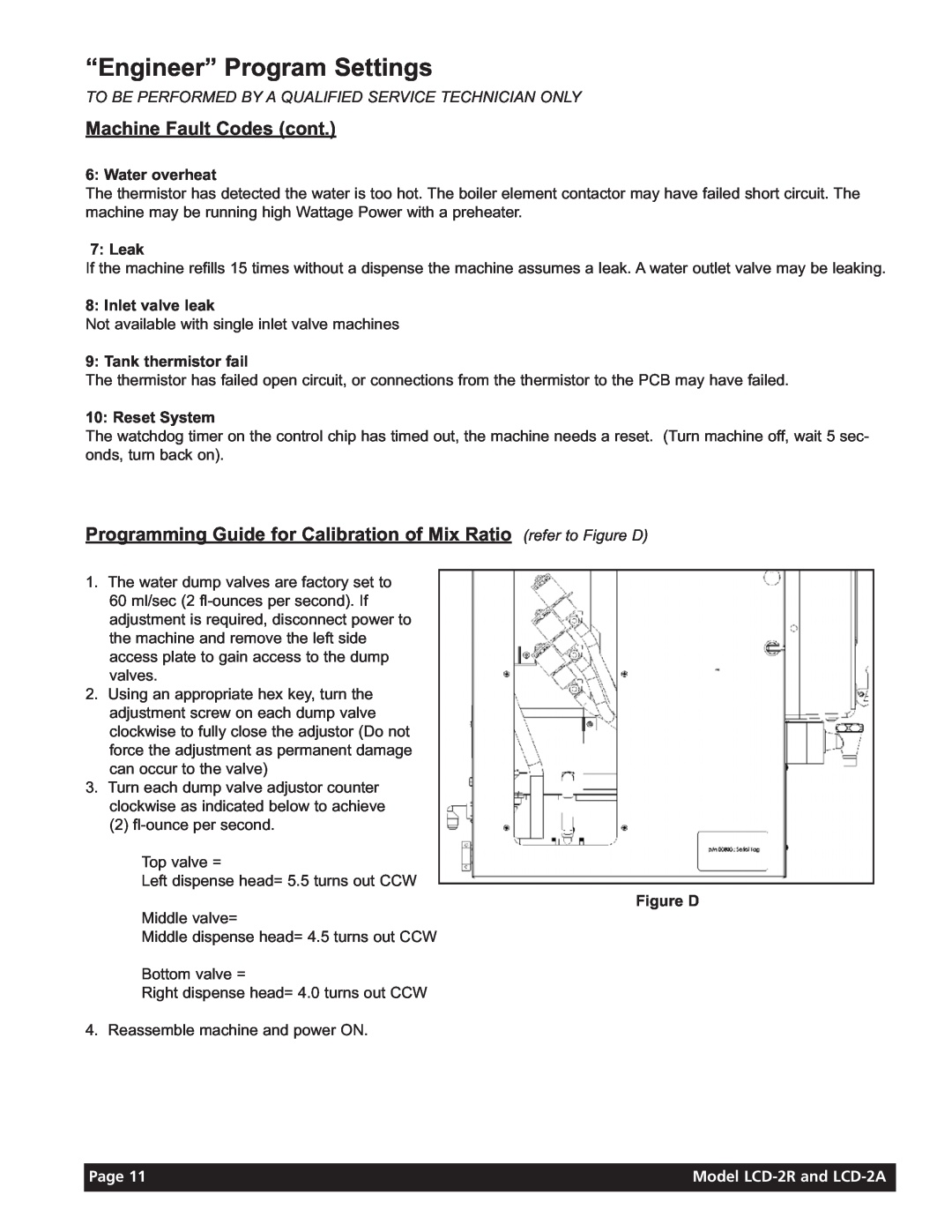 Grindmaster LCD-2R Machine Fault Codes cont, “Engineer” Program Settings, 6: Water overheat, 7: Leak, 8: Inlet valve leak 