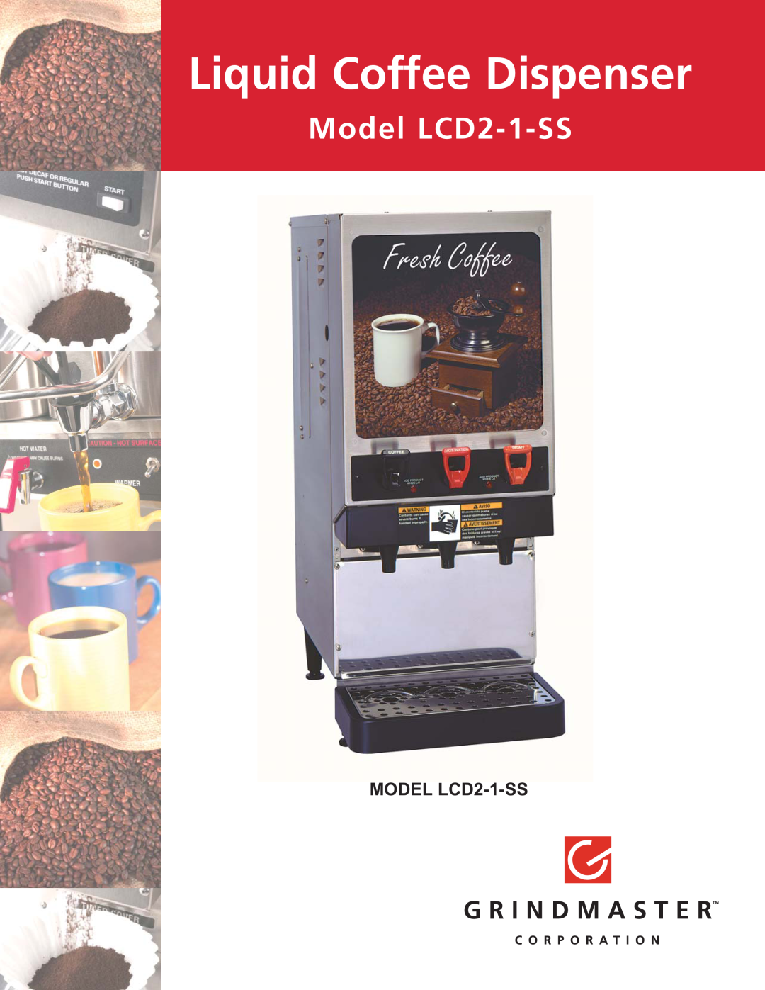 Grindmaster manual MODEL LCD2-1-SS, Liquid Coffee Dispenser, Model LCD2-1-SS 