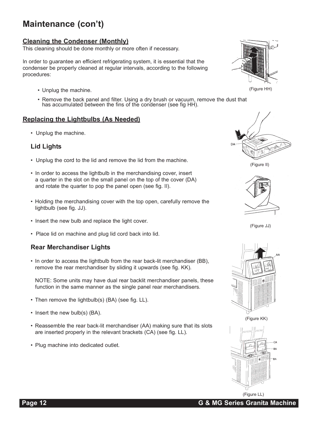 Grindmaster MG236-2B Maintenance con’t, Cleaning the Condenser Monthly, Replacing the Lightbulbs As Needed, Lid Lights 