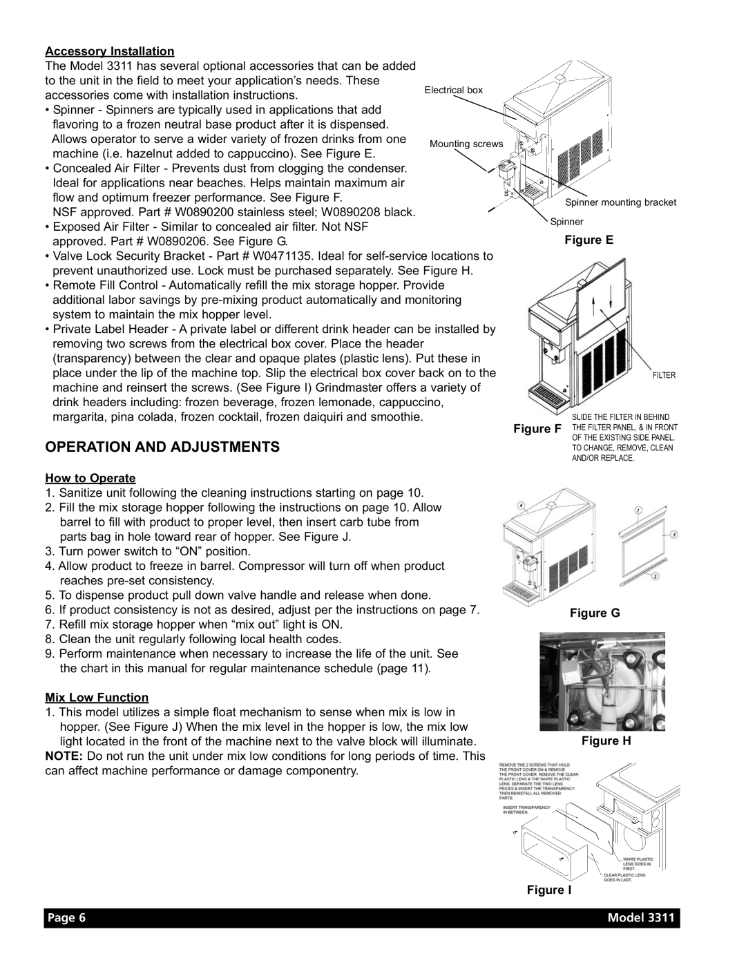 Grindmaster Model 3311 manual Operation and Adjustments, Accessory Installation, How to Operate, Mix Low Function 