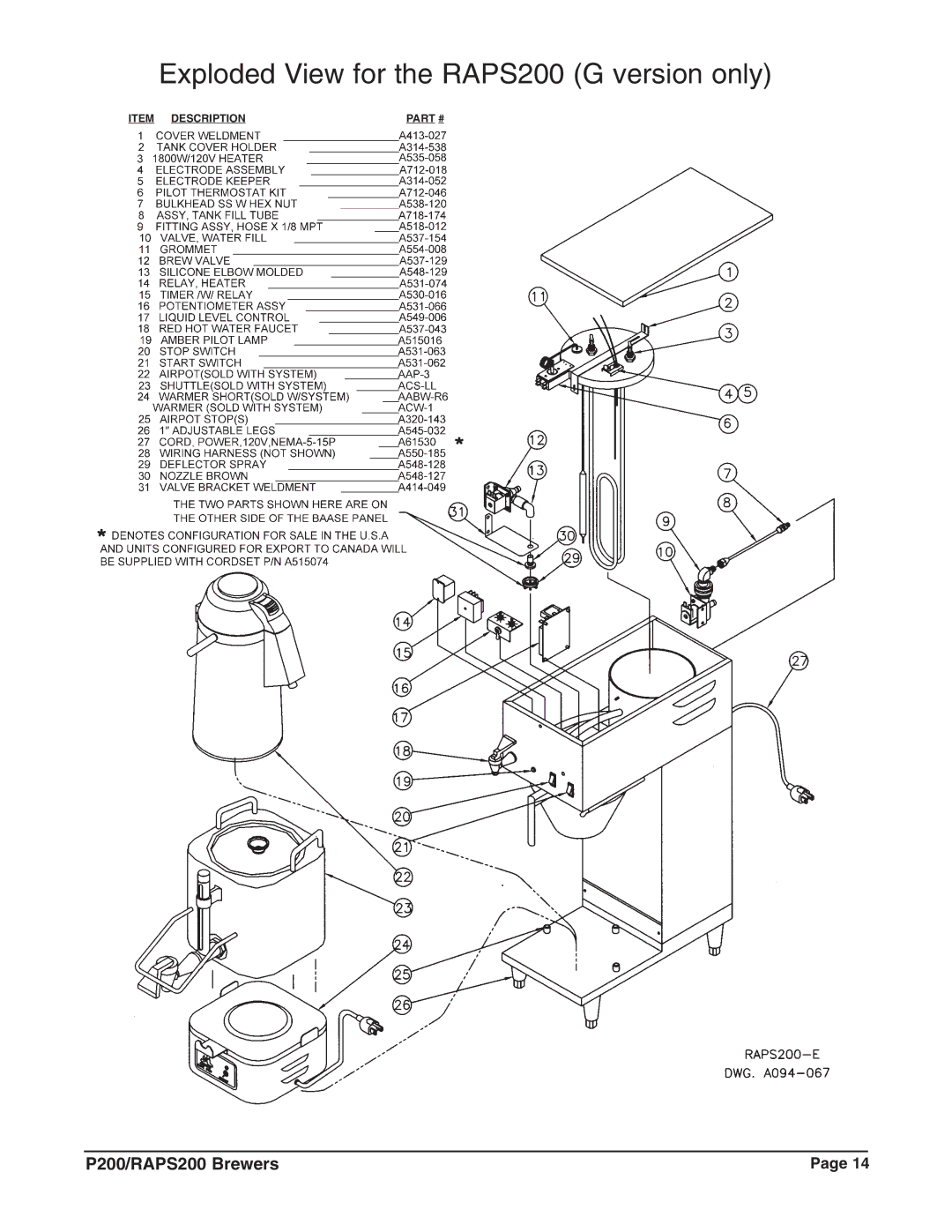 Grindmaster RAPS200E, P200E instruction manual Exploded View for the RAPS200 G version only 