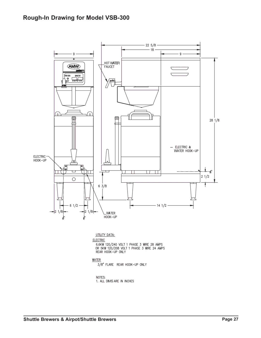 Grindmaster P400ESHP instruction manual Rough-In Drawing for Model VSB-300 