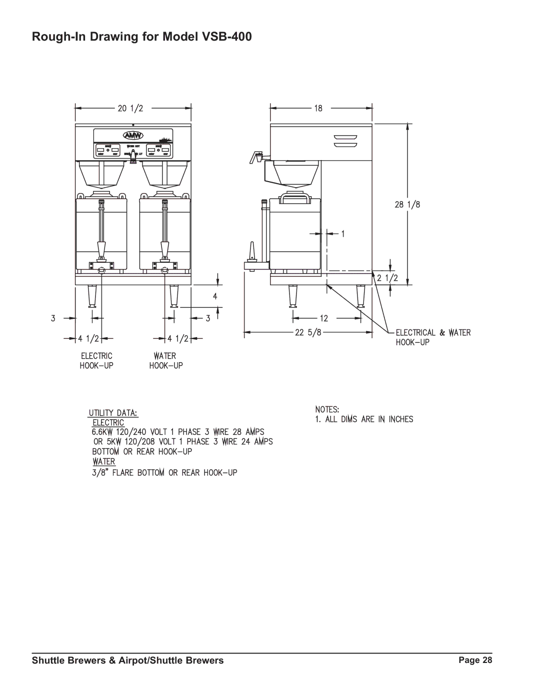 Grindmaster P400ESHP instruction manual Rough-In Drawing for Model VSB-400 