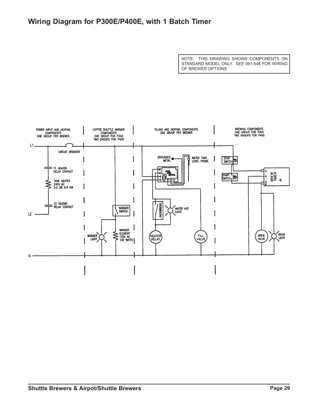 Grindmaster P400ESHP instruction manual Wiring Diagram for P300E/P400E, with 1 Batch Timer 