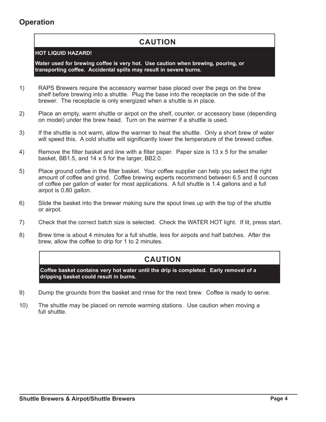 Grindmaster P400ESHP instruction manual Operation, HOT Liquid Hazard 