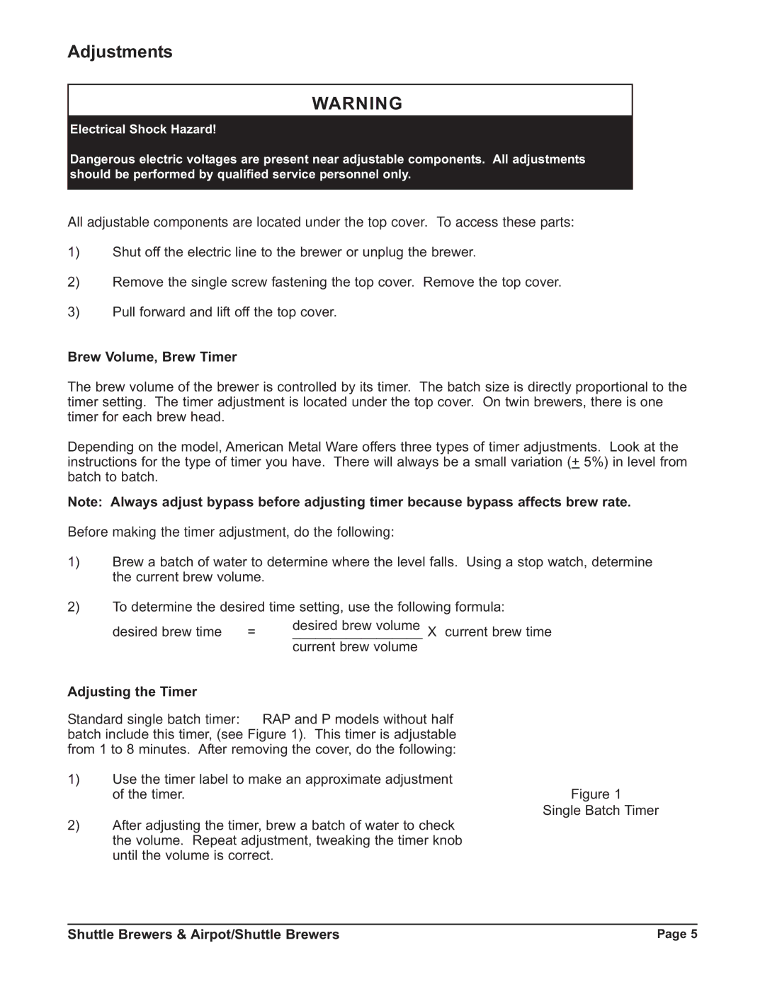 Grindmaster P400ESHP instruction manual Adjustments, Brew Volume, Brew Timer, Adjusting the Timer 