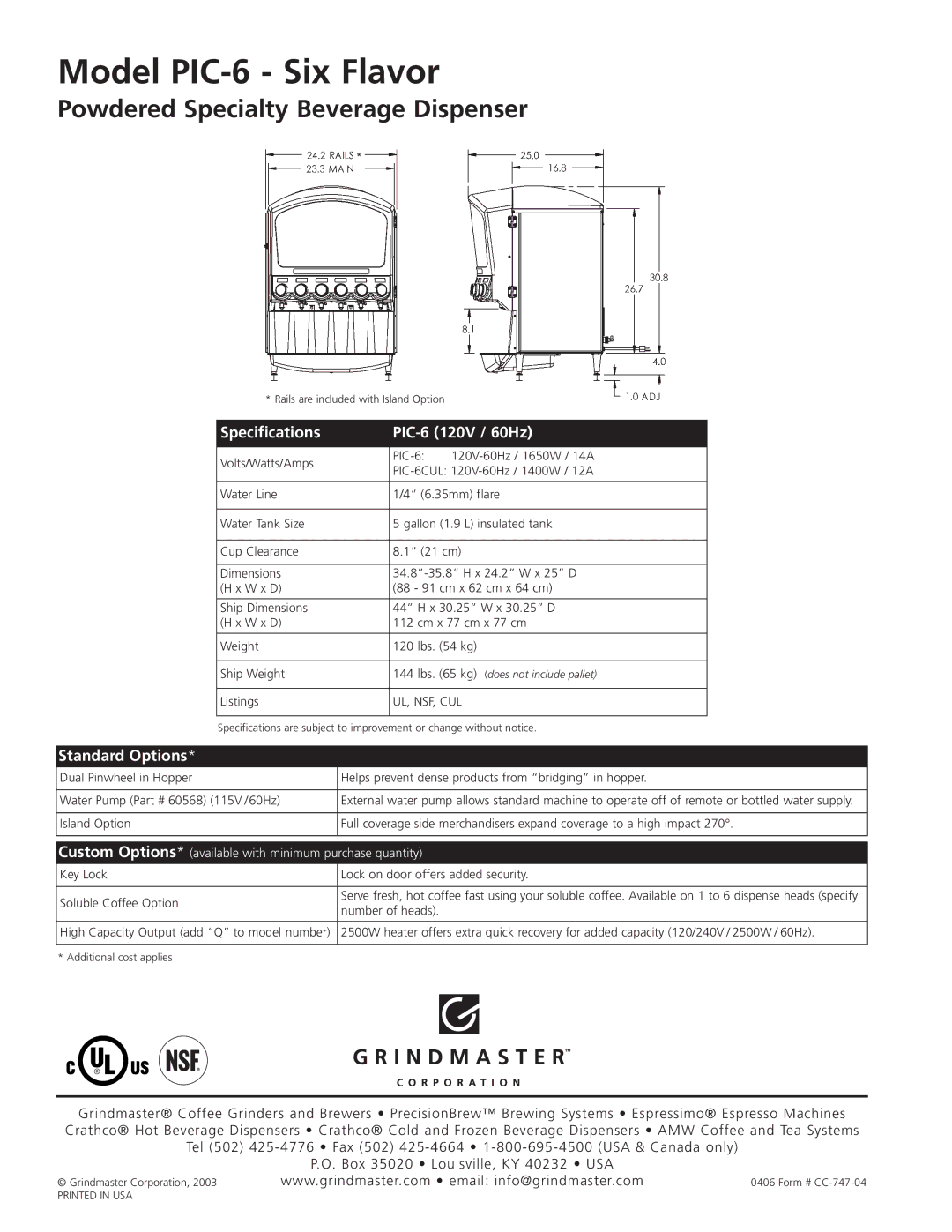 Grindmaster manual Powdered Specialty Beverage Dispenser, Specifications PIC-6 120V / 60Hz, Standard Options 