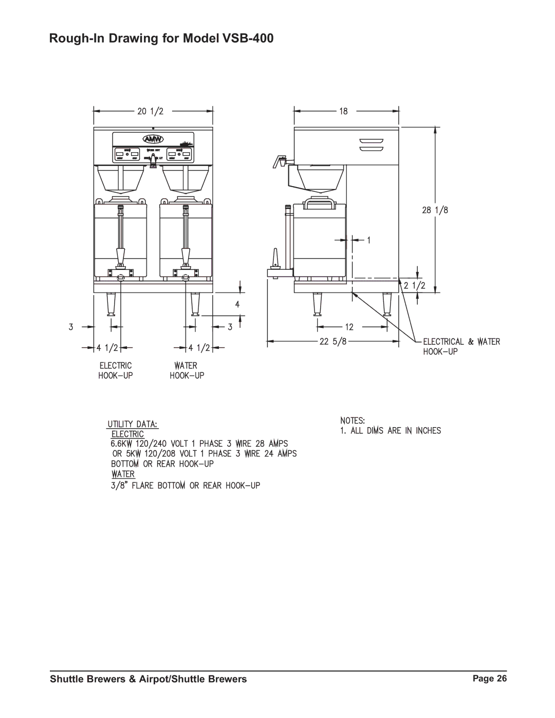 Grindmaster RAP300E, RAPS300E, RAP400E, RAPS400E instruction manual Rough-In Drawing for Model VSB-400 