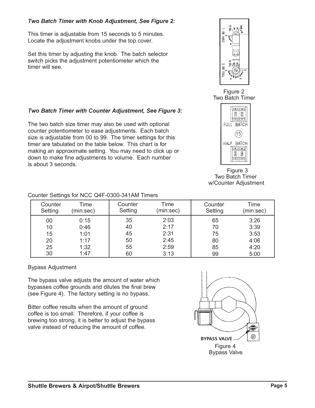 Grindmaster RAPS300E, RAP400E, RAP300E, RAPS400E instruction manual Two Batch Timer with Knob Adjustment, See Figure 