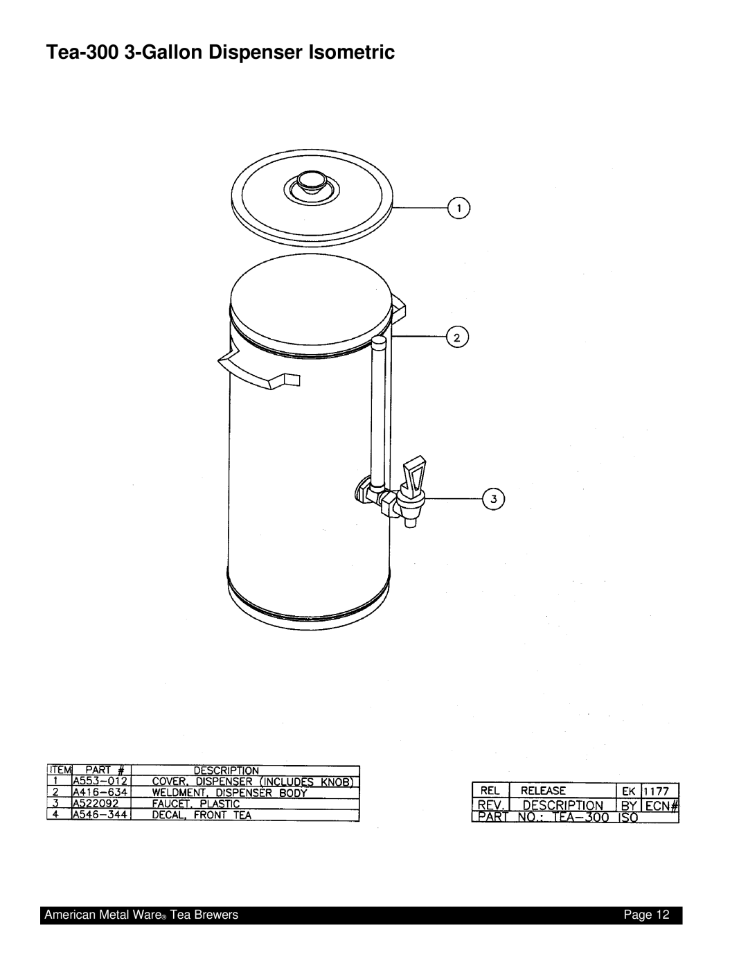 Grindmaster TEA-300 instruction manual Tea-300 3-Gallon Dispenser Isometric 