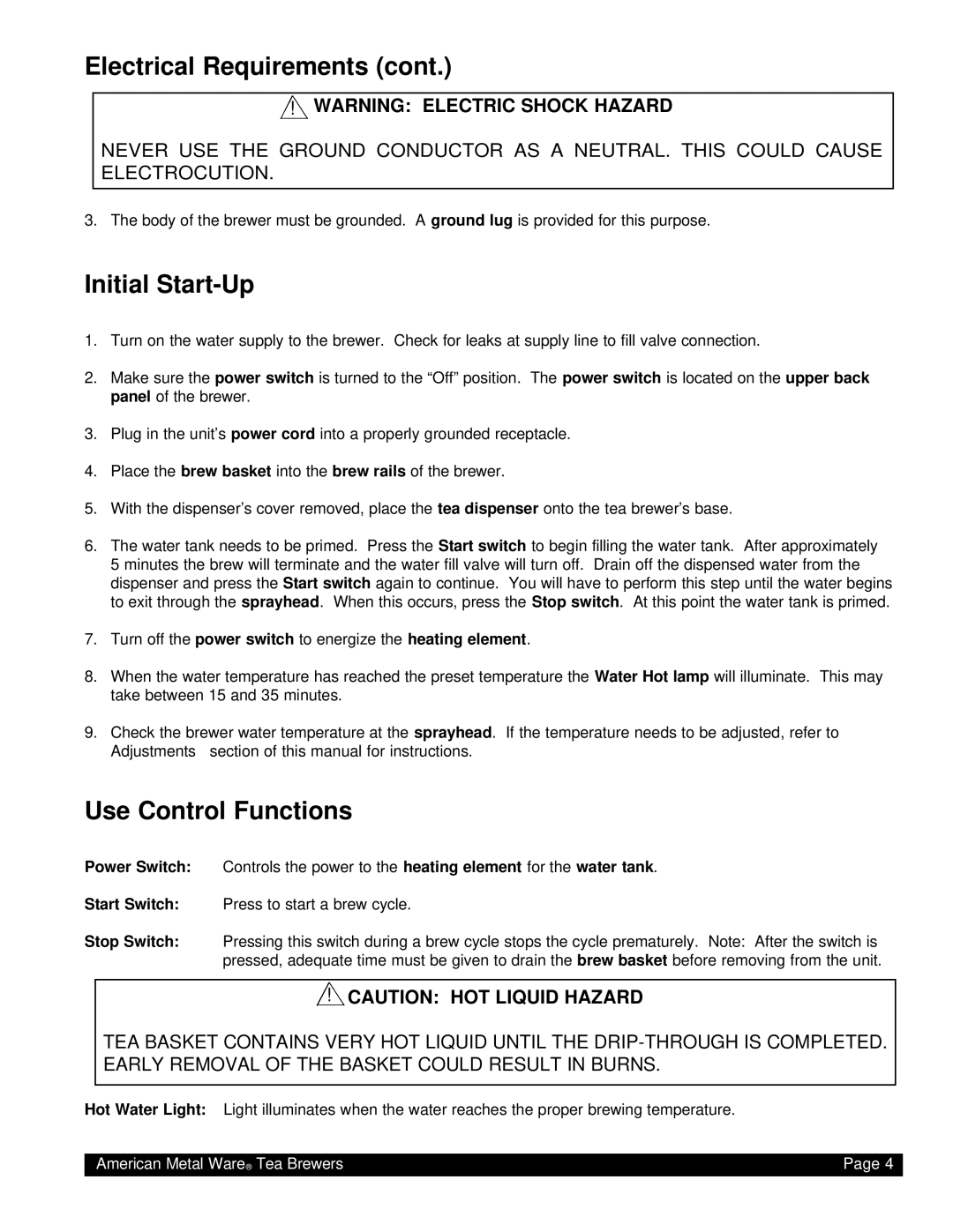 Grindmaster TEA-300 instruction manual Initial Start-Up, Use Control Functions 