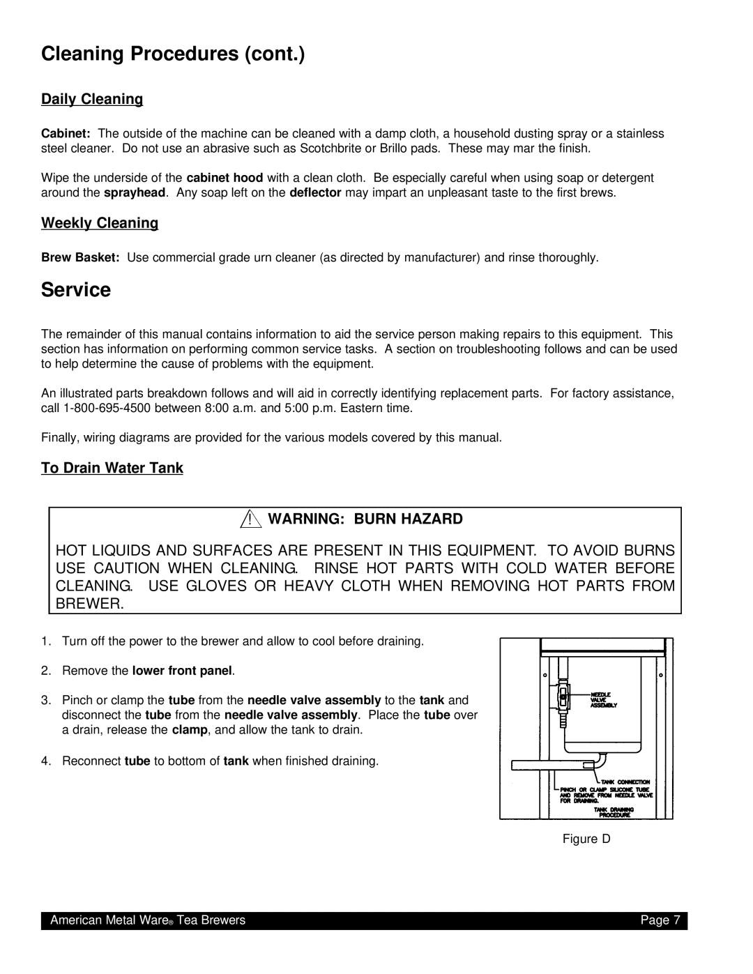 Grindmaster TEA-300 instruction manual Service, Daily Cleaning, Weekly Cleaning, To Drain Water Tank 